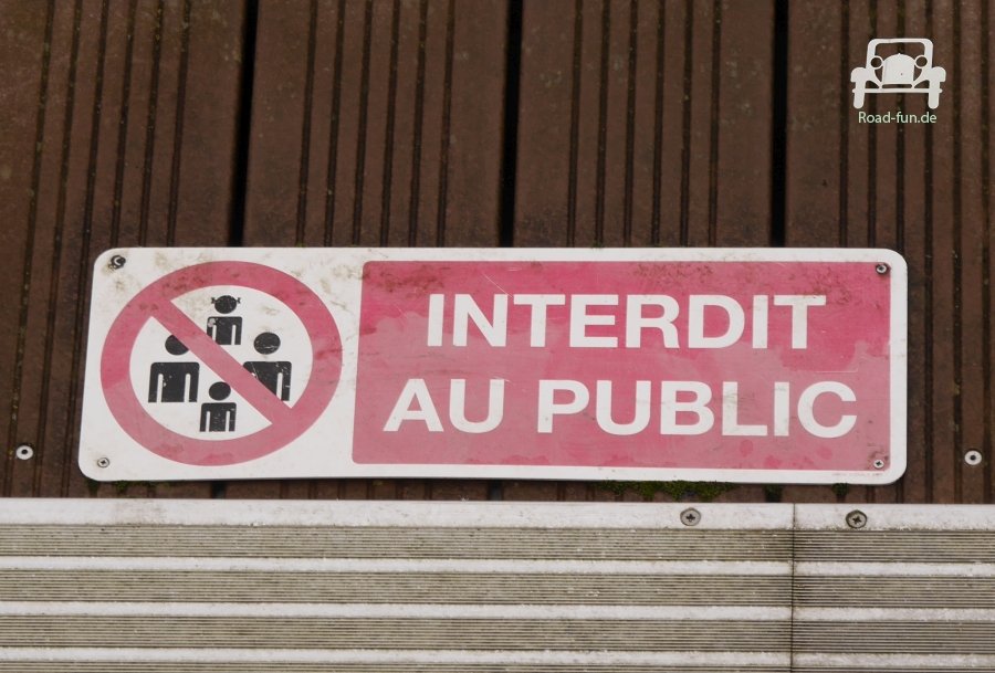 Verkehrschild Verbot Betreten Frankreich